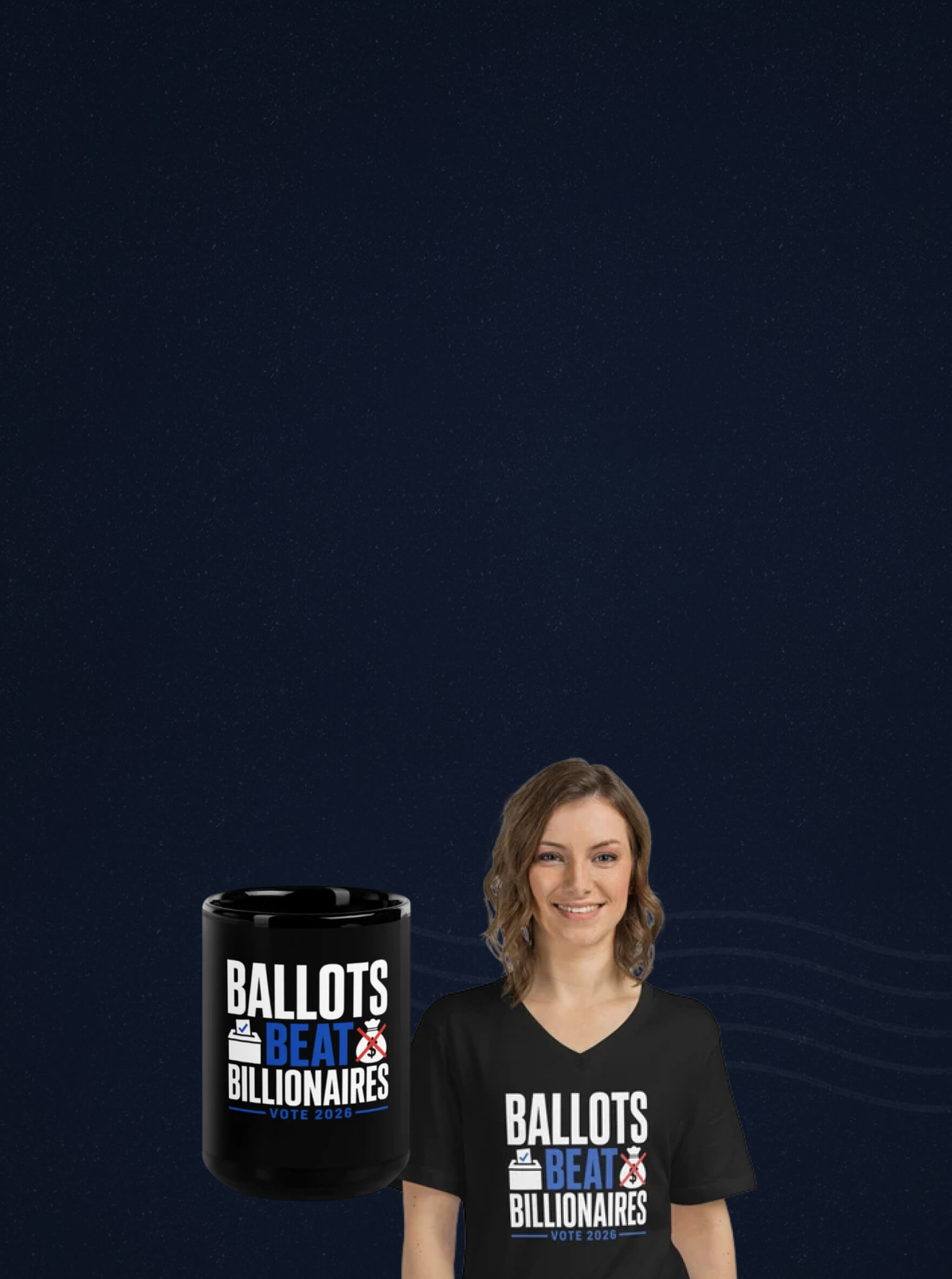 BALLOTS BEAT BILLIONAIRES